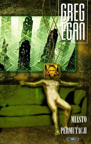 Greg Egan   Miasto Permutacji 111443,1